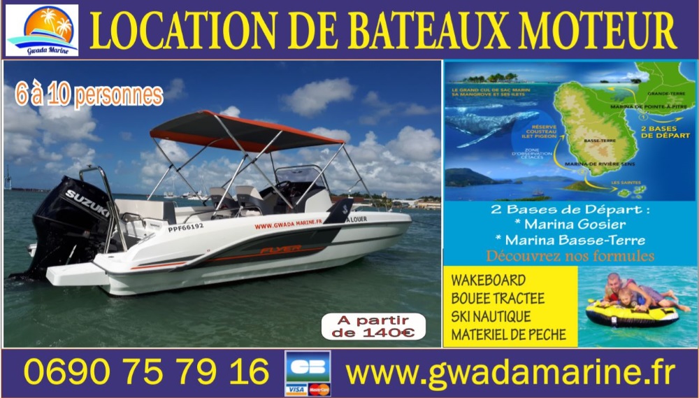 Location de bateaux à moteur en Guadeloupe Gosier Les Saintes Location de bateaux à moteur en Guadeloupe Gosier Les Saintes